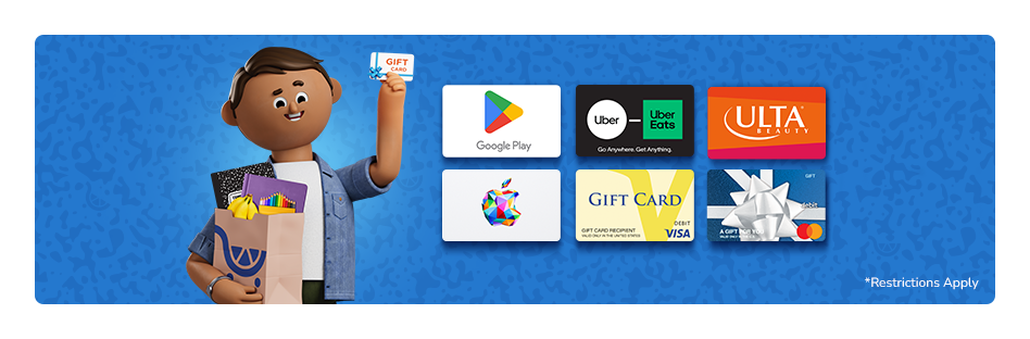 Shop gift cards like Google Play, Ulta and more.