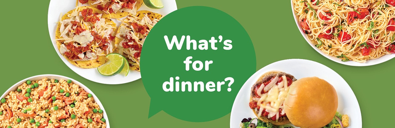 whats for dinner