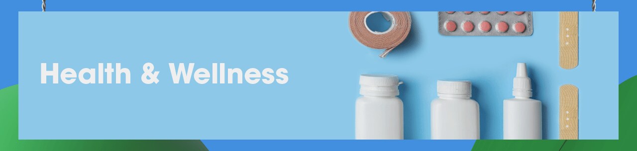 Health & Wellness