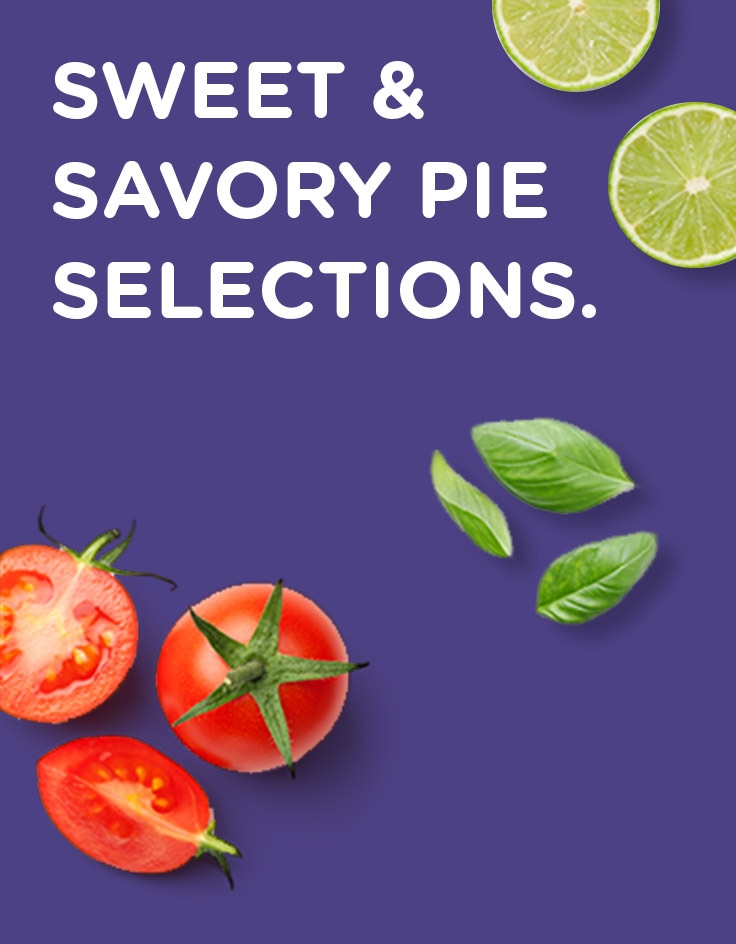 Sweet and Savory Pie Selections Sweet and Savory Pie Selections