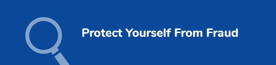 Protect Yourself from Fraud