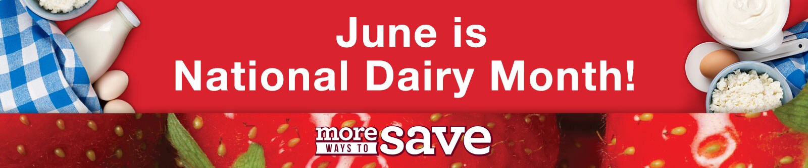 Shop Dairy for National Dairy Month