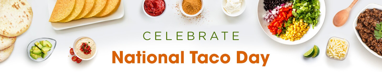 Celebrate National Taco Day Hero Celebrate National Taco Day Hero