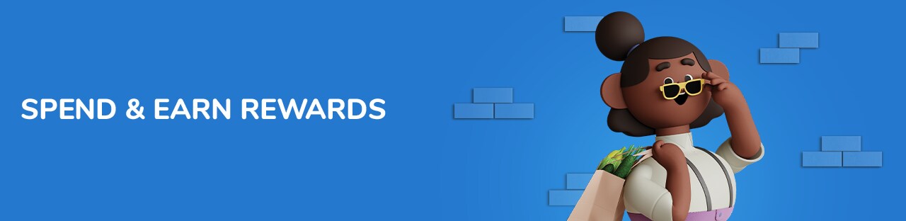 Enjoy your Spend & Earn Reward
